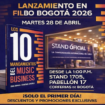 ‘Los 10 mandamientos del music business’, el libro que revela la verdad de la industria musical llega a la FILBo 2026